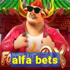 alfa bets